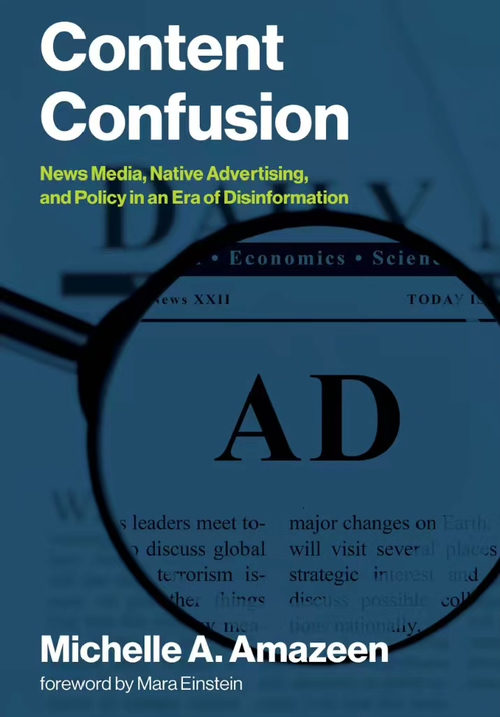 内容迷局：虚假信息时代下的新闻媒体、原生广告与政策规制  (
