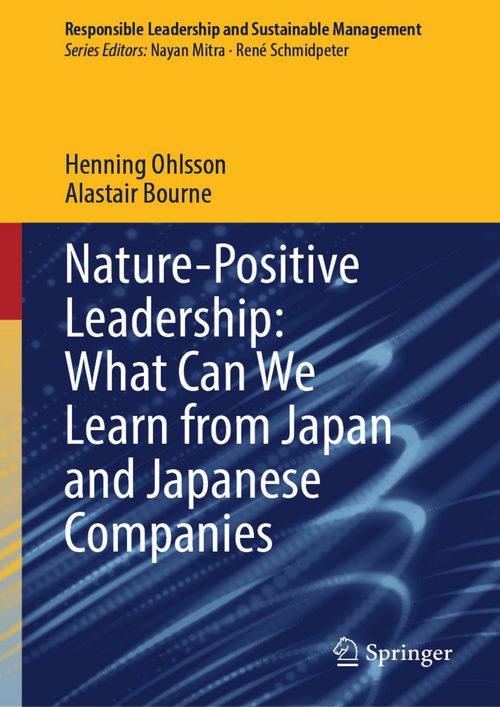 自然正向领导力：我们能从日本及日本企业中学到什么 亨宁·奥尔松 & 阿拉斯泰尔·伯恩 (中英对照电子书)
