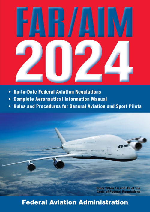 联邦航空条例与航空信息手册 2024 美国联邦航空管理局 (中英对照电子书)