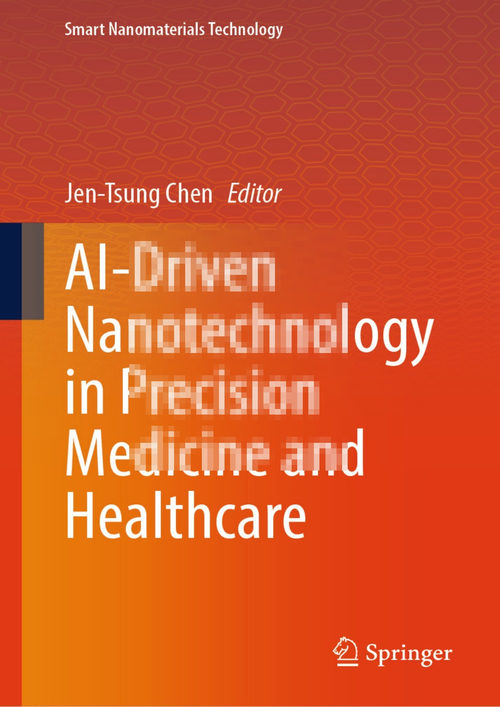 精准医疗与医疗保健中的AI驱动纳米技术 陈仁宗 (中英对照电子书)