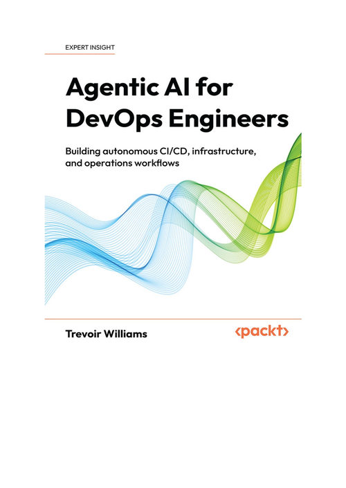 面向DevOps工程师的智能体AI 特雷弗·威廉姆斯 (中英对照电子书)