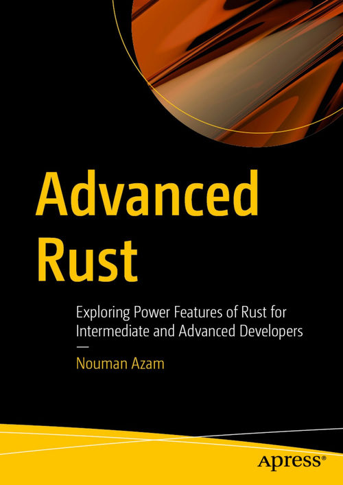 高级Rust：探索Rust的强大特性——面向中高级开发者 努曼·阿扎姆 (中英对照电子书)