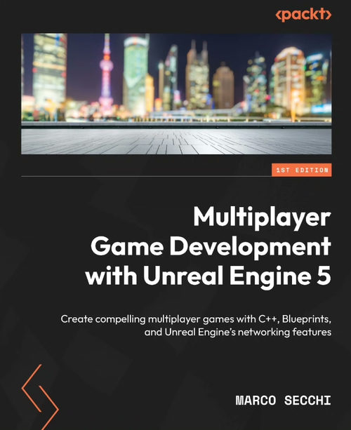 Unreal Engine 5 多人游戏开发（英文版电子书）