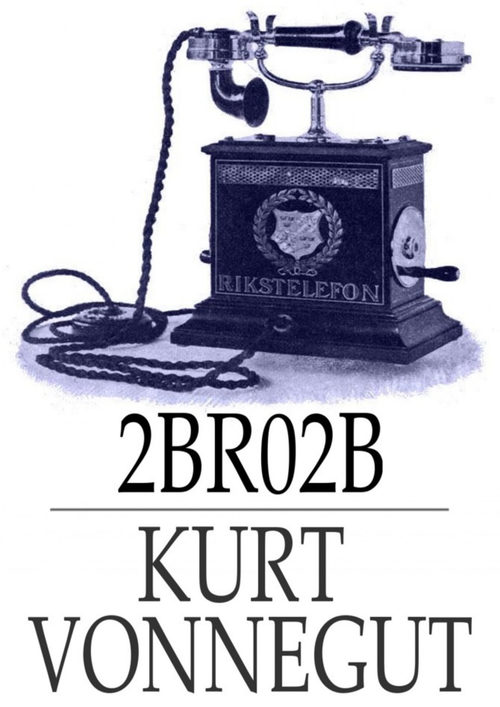 2BR02B 库尔特·冯内古特 (中英对照电子书)