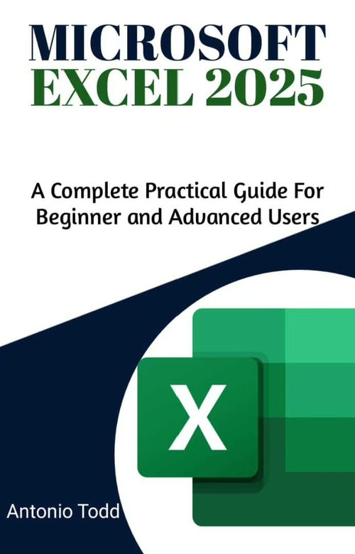微软 Excel 2025 完全实用指南：面向初学者与高级用