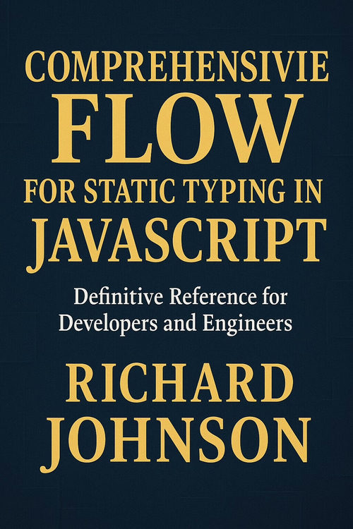 JavaScript 静态类型全面指南：Flow—— 开发者