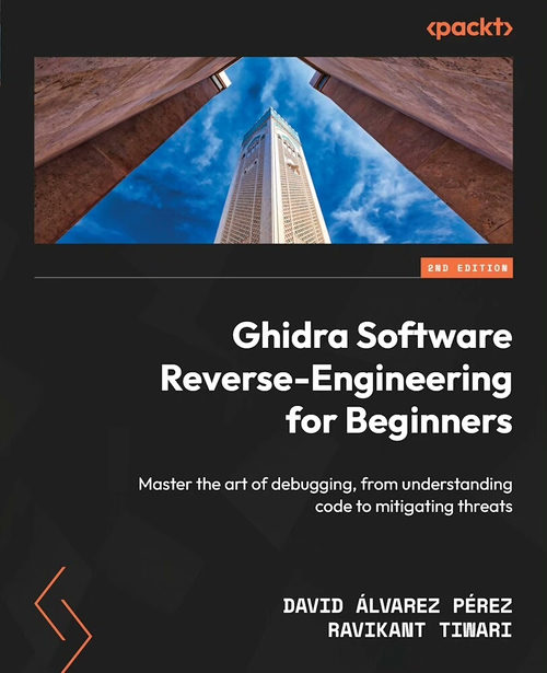 Ghidra 软件逆向工程入门指南（英文电子书）