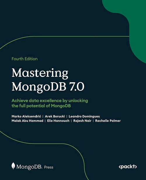 精通 MongoDB 7.0：解锁 MongoDB 全部潜能