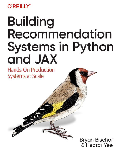Python 与 JAX 推荐系统实战：大规模生产级系统构建