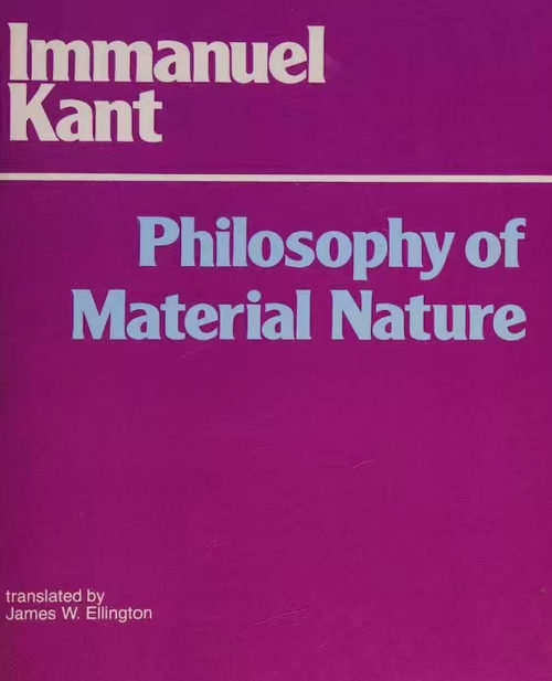 康德的物质自然哲学：未来形而上学导论与自然科学的形而上学基础