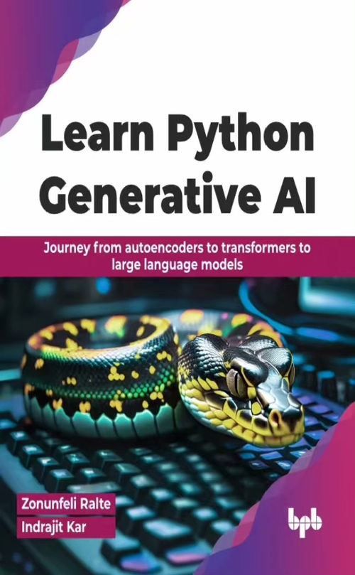 Python 生成式人工智能：从自编码器到大型语言模型的进阶