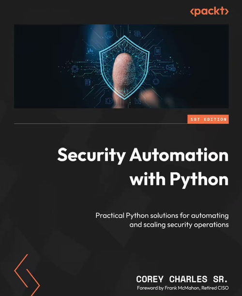 Python 安全自动化实战 —— 面向安全运营的自动化与规