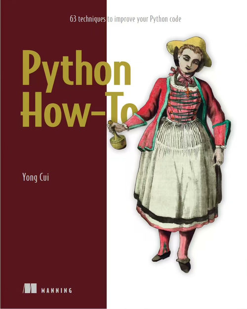 Python 进阶实战指南：63 个高效编码技巧  (英文版