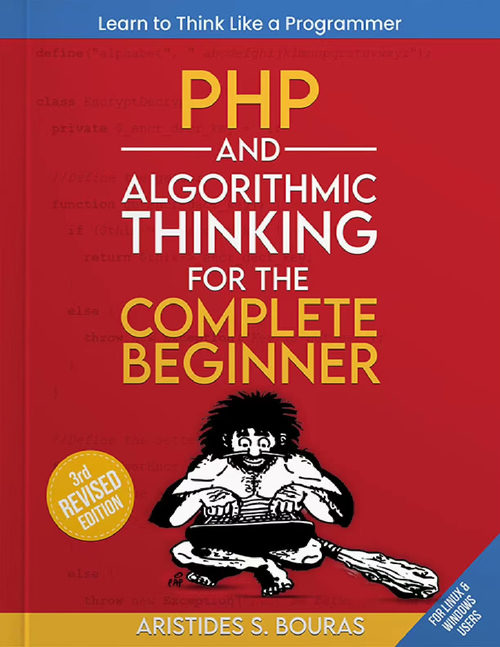 PHP与算法思维：完全初学者指南 阿里斯提德·布拉斯 (英文
