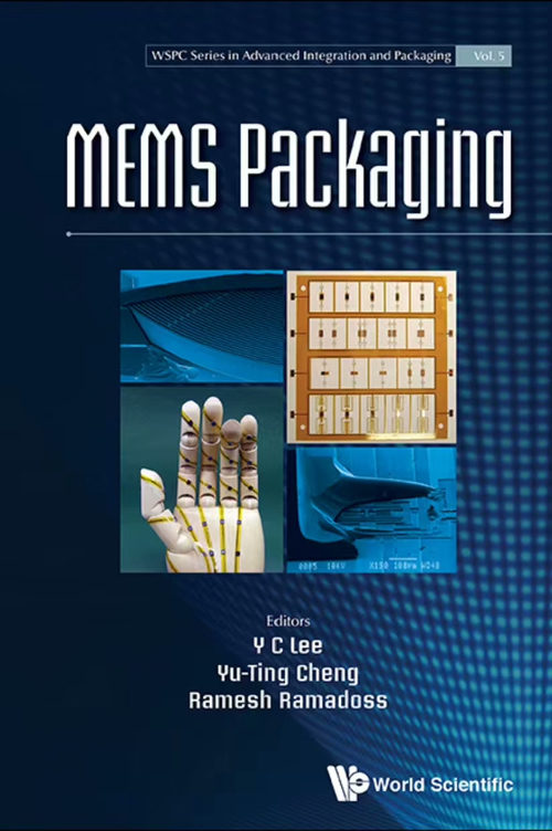 MEMS封装 Y.C. Lee, Yu-Ting Cheng