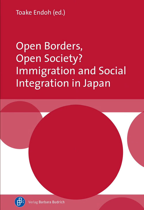 开放边境，开放社会？日本的移民与社会融合  (英文版电子书）