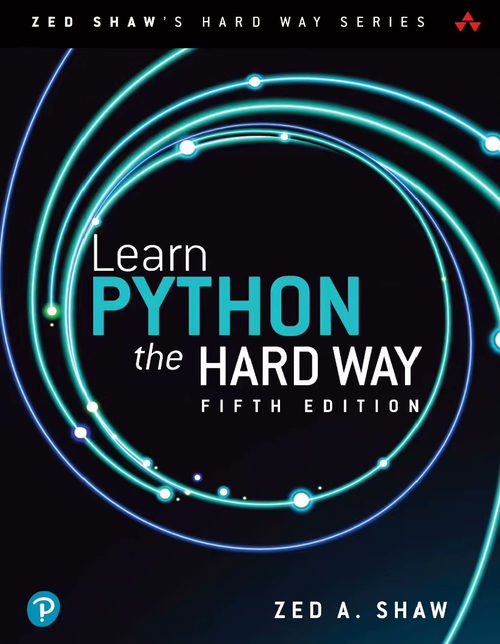 Python 编程：笨办法学（第五版）—— 深入浅出探索计算