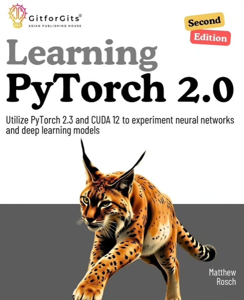 PyTorch 2.0 深度学习实战（第二版）—— 基于 P