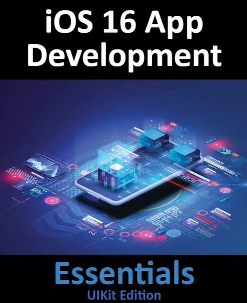 iOS 16 应用开发基础：UIKit 版（Xcode、Sw