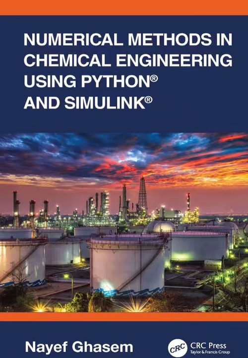 化工数值方法：基于 Python 与 Simulink 实现