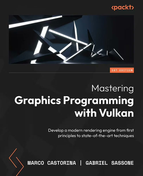 [中英对照] 精通 Vulkan 图形编程：从基础原理到前沿