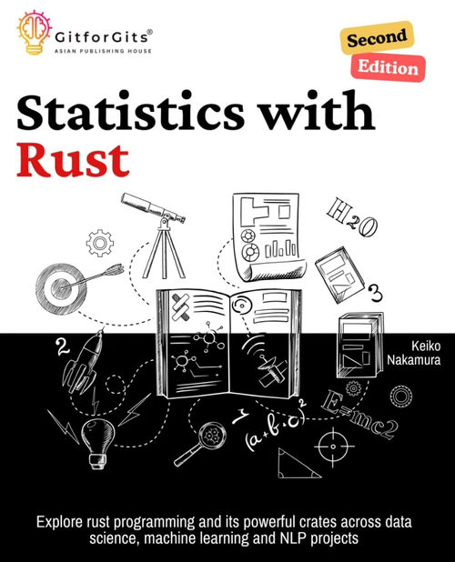 Rust 统计学（第二版）：借助 Rust 编程及其强大工具