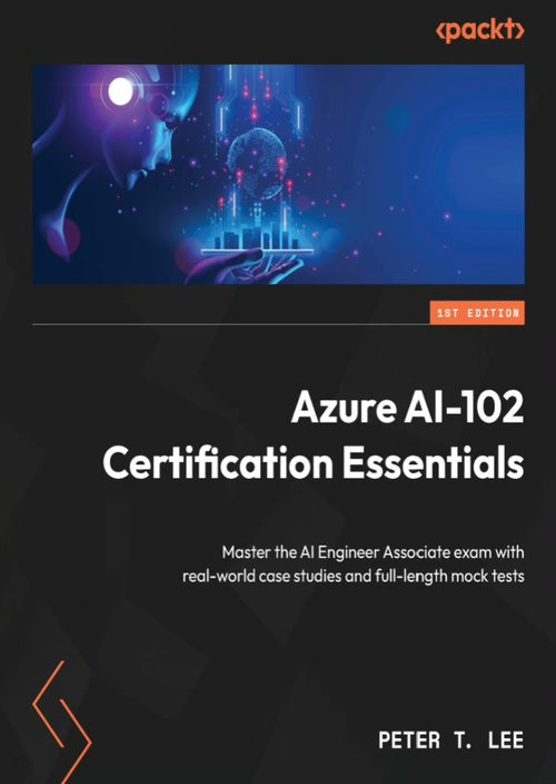 （中英对照）Azure AI-102 认证核心要点：Azur