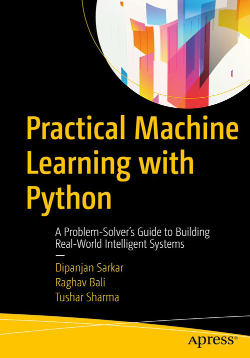 Python 实用机器学习：构建真实世界智能系统的问题解决指