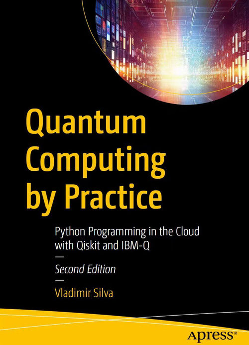 量子计算实战：基于 Qiskit 与云平台的 Python