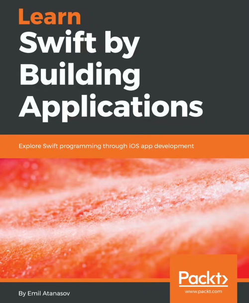 Swift 应用开发实战：从基础到 iOS 项目全流程 (英