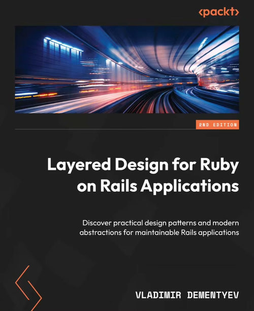 Ruby on Rails 应用分层设计（第二版） (英文版