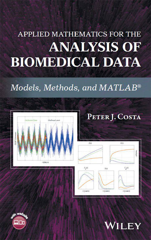 生物医学数据分析应用数学：模型、方法与 MATLAB 实践