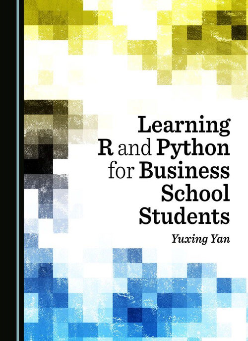 商科学生 R 与 Python 入门教程  (英文版电子书）