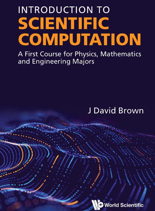 科学计算入门 —— 物理、数学与工程专业基础教程  (英文版