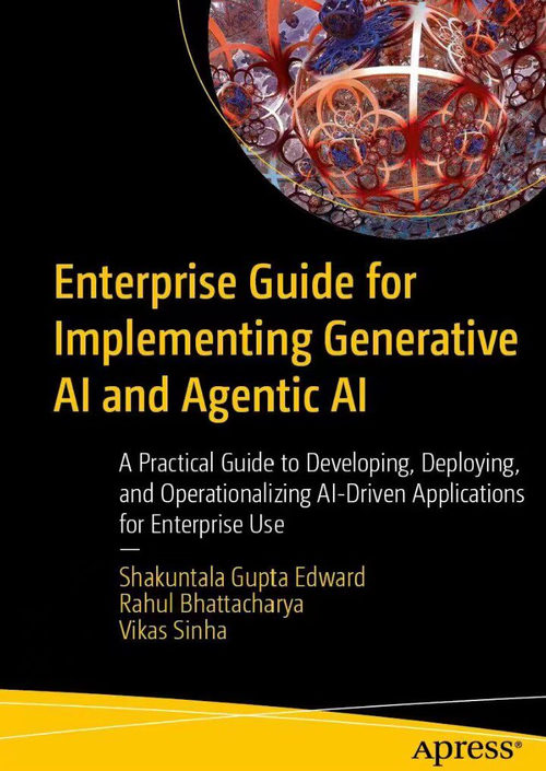 企业生成式 AI 与智能体 AI 实施指南  (英文版电子书