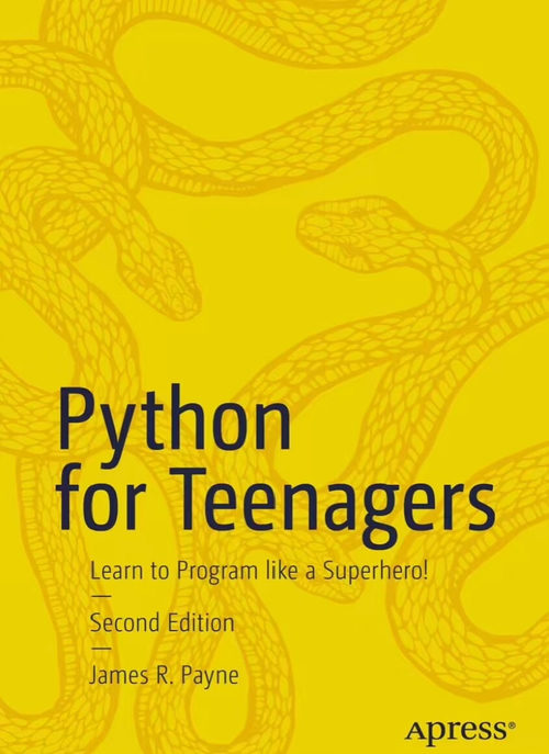 青少年 Python 编程：像超级英雄一样学编程（第 2 版