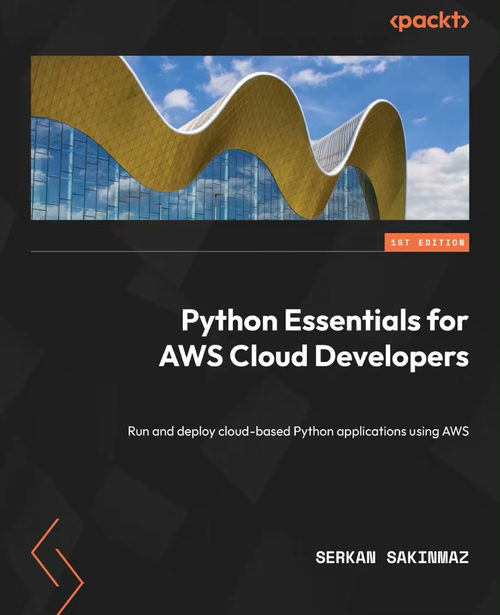 AWS 云开发 Python 核心实战：从部署到运维全指南