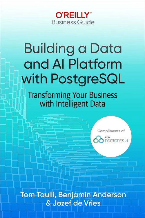基于 PostgreSQL 构建数据与人工智能平台 —— 用
