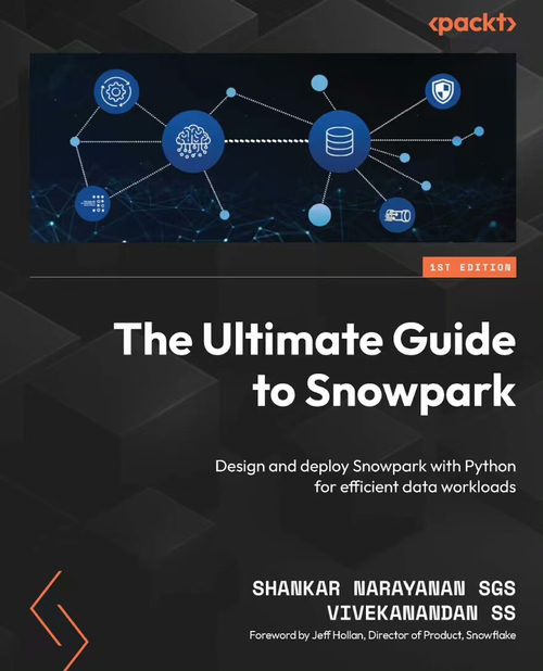 Snowpark Python 实战指南：高效数据处理与工程