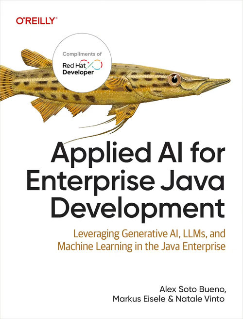 企业级 Java 开发中的应用人工智能：生成式 AI、大语言