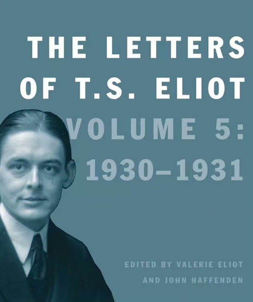 T.S. 艾略特书信集 第五卷：1930-1931 [英文电