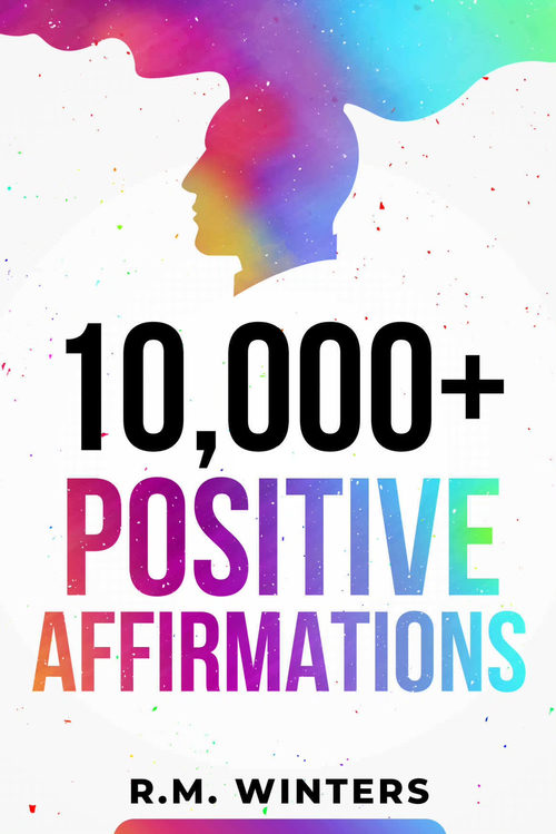 万条积极 affirmations：重塑心灵的正向能量指南（