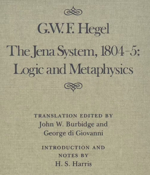 耶拿体系 1804-1805：逻辑学与形而上学 (英文电子书