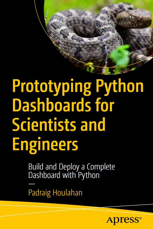 Python 数据仪表盘原型设计与实战：科学家和工程师的完整