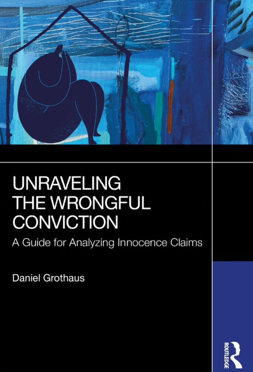 揭开冤假错案的面纱：无辜申诉分析指南  (英文版电子书）