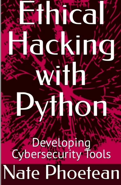 Python 道德黑客：网络安全工具开发  (英文版电子书）