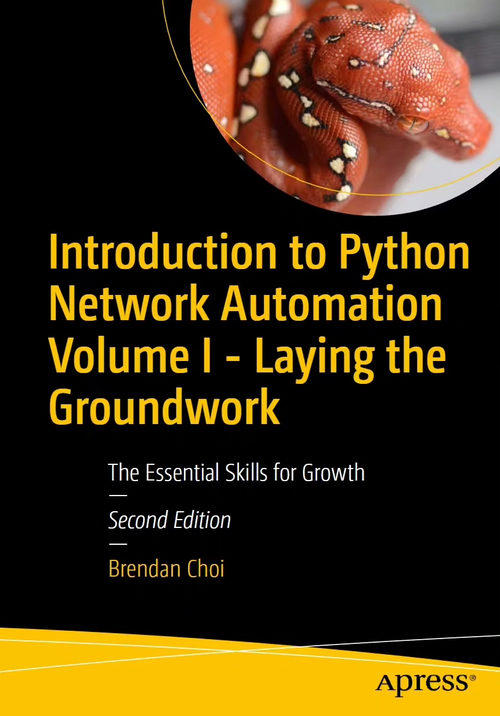 Python 网络自动化入门（第一卷）：基础构建与核心技能培