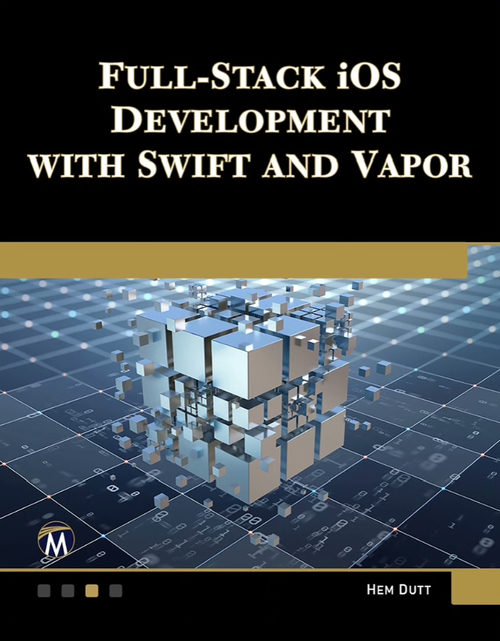 Swift 与 Vapor 全栈 iOS 开发实战  (英文