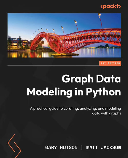 Python 图数据建模实战：从基础到生产级应用指南  (英