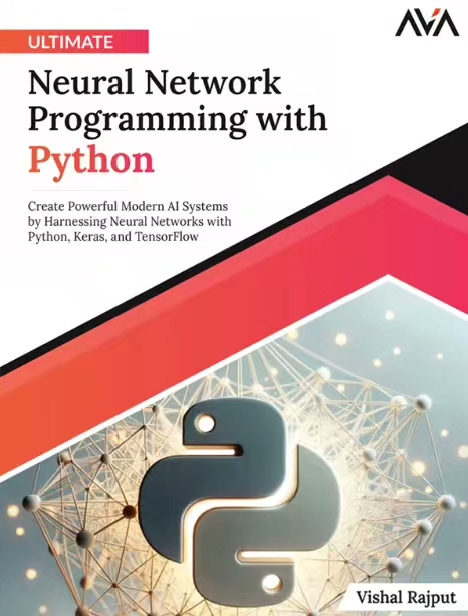 Python 神经网络编程实战：基于 Python、Kera